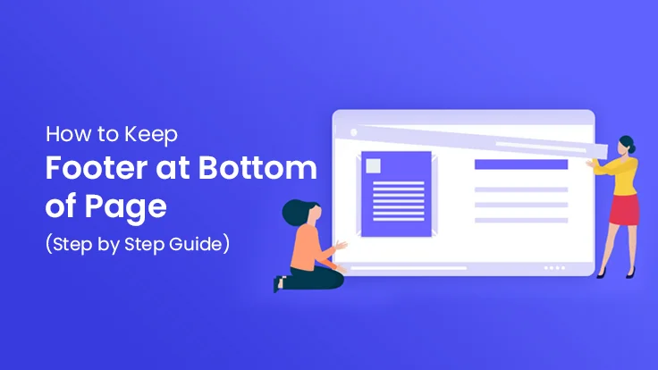 How to Keep Footer at Bottom of Page